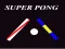 بازی Super Pong آنلاین