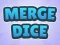 بازی Merge Dice آنلاین