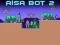 بازی Aisa Bot 2 آنلاین