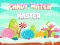 بازی Candy Match Master آنلاین