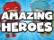 بازی Amazing Heroes آنلاین