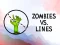 بازی Zombies VS. Lines آنلاین