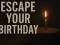 بازی Escape Your Birthday: Horror Escape آنلاین