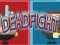 بازی Dead Fight آنلاین