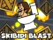 بازی Skibidi Blast آنلاین