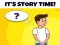 بازی Its Story Time آنلاین