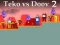 بازی Teko vs Doov 2 آنلاین