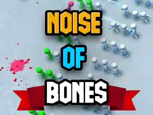 بازی Noise Of Bones آنلاین