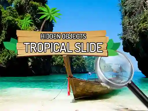 بازی Hidden Objects: Tropical Slide آنلاین