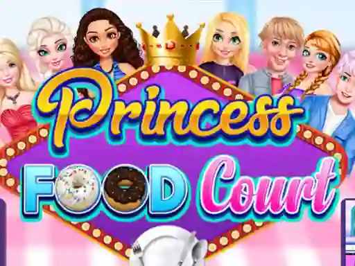 بازی Princess Food Court آنلاین