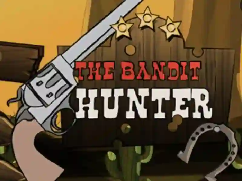 بازی The Bandit Hunter آنلاین