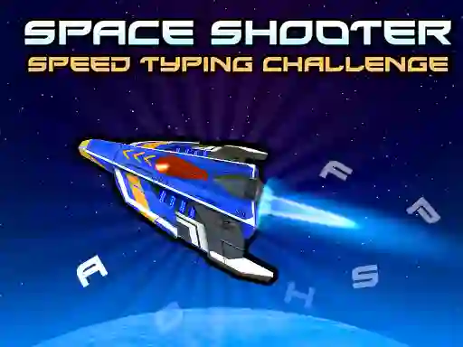 بازی Space Shooter: Speed Typing Challenge آنلاین