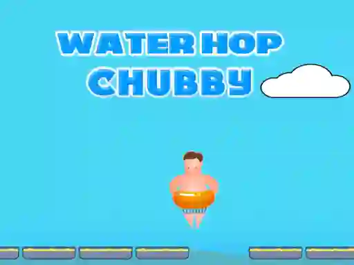 بازی Water Hop Chubby آنلاین