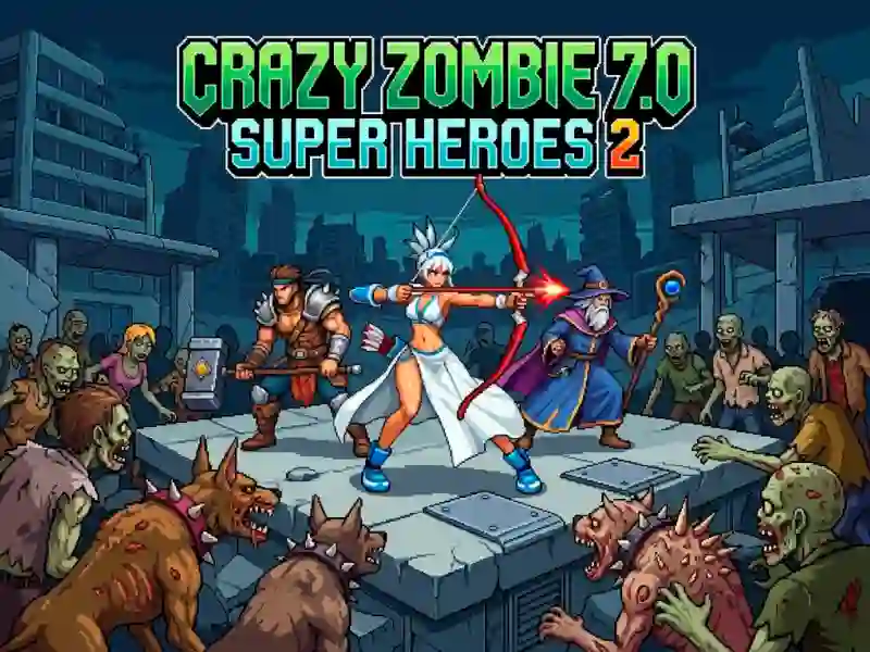 بازی Crazy Zombie 7.0 Super Heroes 2 آنلاین