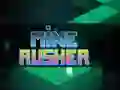 بازی Mine Rusher آنلاین