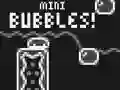 بازی Mini Bubbles! آنلاین