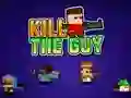 بازی Kill The Guy آنلاین