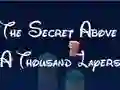 بازی The Secret Above A Thousand Layers آنلاین