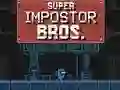 بازی Super Impostor Bros آنلاین