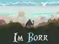 بازی I'm Borr آنلاین