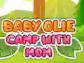 بازی Baby Olie Camp with Mom آنلاین