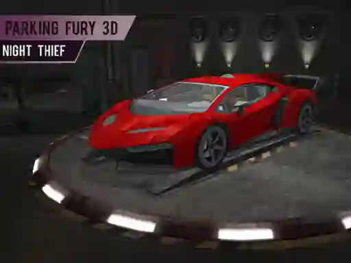 بازی Parking Fury 3d: Night Thief آنلاین