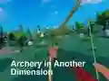 بازی Archery in Another Dimension آنلاین