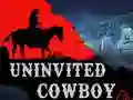بازی Uninvited Cowboy آنلاین