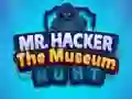 بازی Mr Hacker The Museum Hunts آنلاین