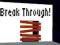 بازی Break Through! آنلاین