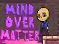 بازی Mind Over Matter آنلاین