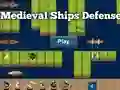 بازی Medieval Ships Defense آنلاین