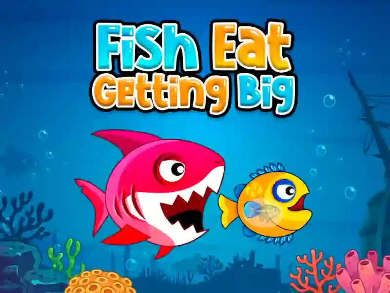 بازی Fish Eat Getting Big آنلاین