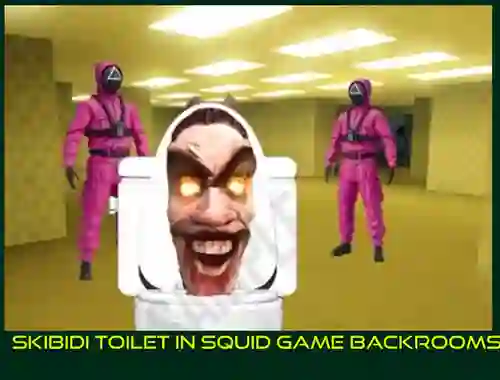 بازی Skibidi Toilet in Squid Game Backrooms آنلاین