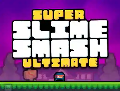 بازی Super Slime Smash Ultimate آنلاین
