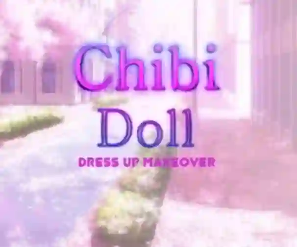 بازی Chibi Doll Dress Up Makeover آنلاین
