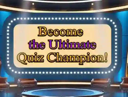 بازی Become the Ultimate Quiz Champion آنلاین