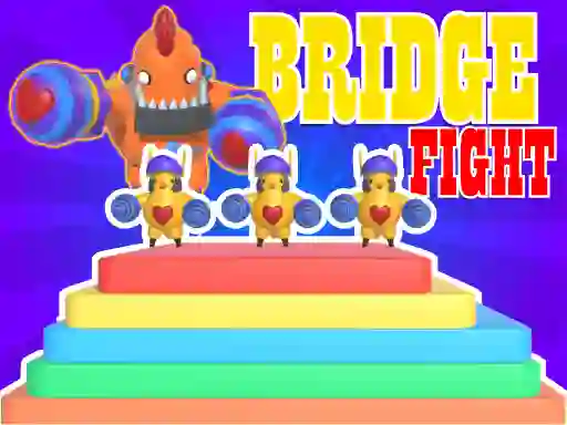 بازی Bridge Fight آنلاین
