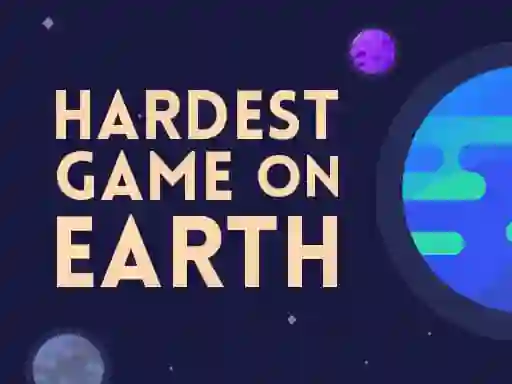 بازی Hardest Game On Earth آنلاین