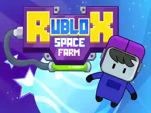بازی Rublox Space Farm آنلاین