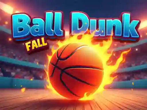 بازی Ball Dunk Fall آنلاین