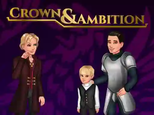بازی Crown & Ambition آنلاین