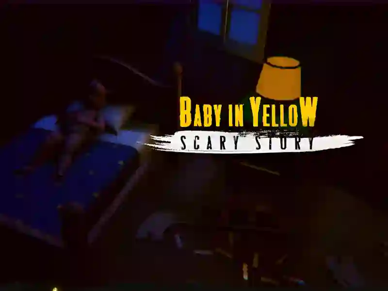 بازی The Baby In Yellow Scary story آنلاین