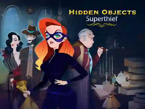 بازی Hidden Objects: Superthief آنلاین