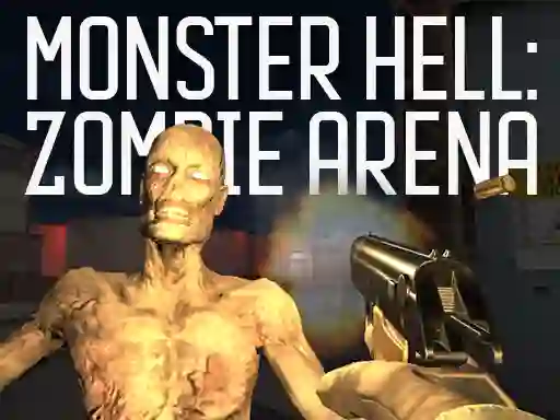 بازی Monster Hell Zombie Arena آنلاین