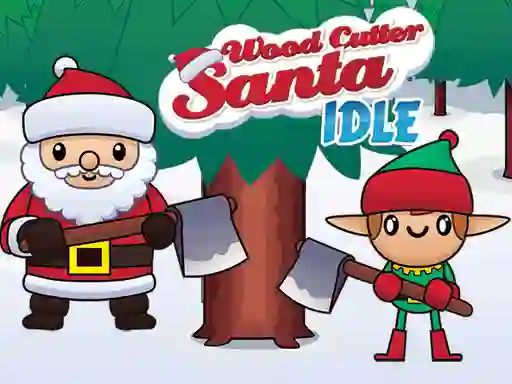 بازی Wood Cutter Santa Idle آنلاین