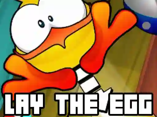 بازی Lay The Egg آنلاین