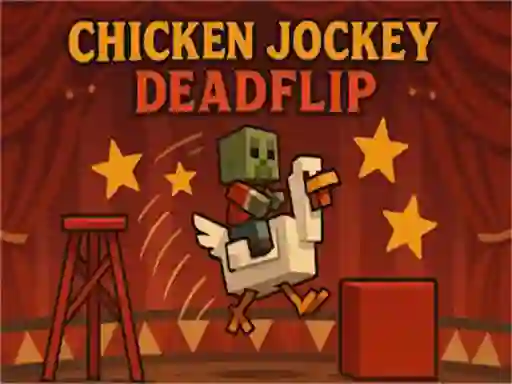 بازی Chicken Jockey Deadflip آنلاین