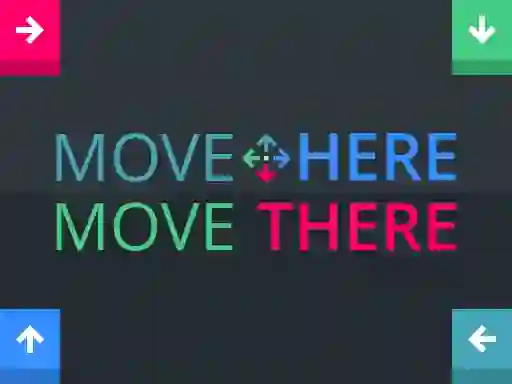 بازی Move Here Move There آنلاین