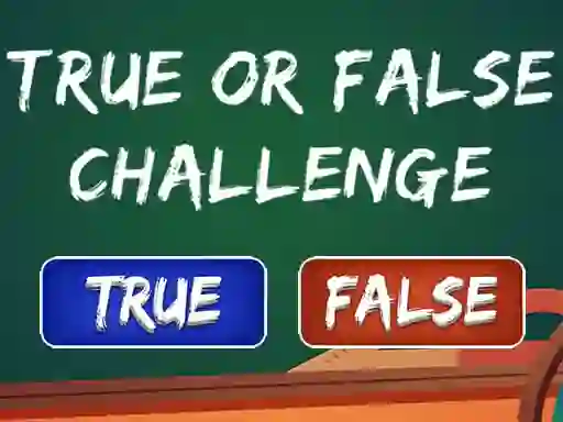بازی  True Or False Challenge آنلاین